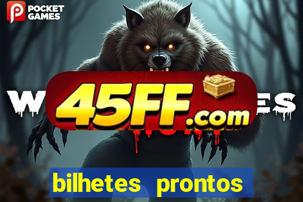 bilhetes prontos apostas esportivas